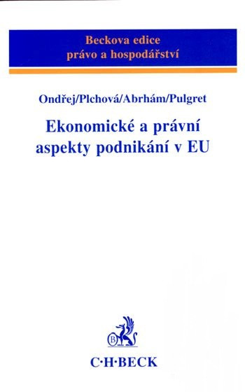 Ekonomické a právní aspekty podnikání v EU