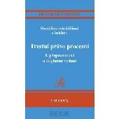 Trestní právo procesní, 3.vydání Trestní právo procesní, 3.vydání