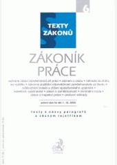 Zákoník práce. Komentář, 1. vydání Zákoník práce. Komentář, 1. vydání