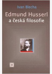 Edmund Husserl a česká filosofie