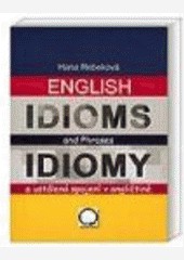 English Idioms and Phrases Idiomy English Idioms and Phrases Idiomy