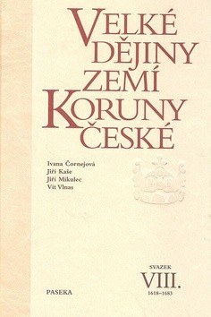 Velké dějiny zemí Koruny české VIII. Velké dějiny zemí Koruny české VIII.