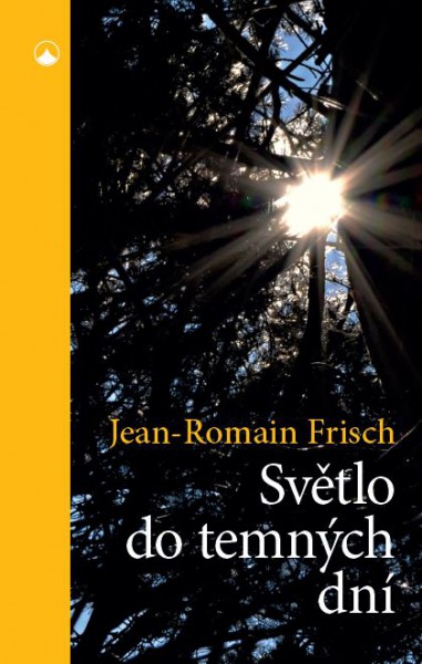 Světlo do temných dní Světlo do temných dní