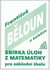 Sbírka úloh z matematiky pro základní školu