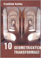 Deset geometrických transformací