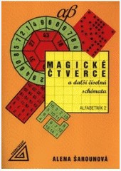 Magické čtverce a další číselná schémata, AB 2 Magické čtverce a další číselná schémata, AB 2