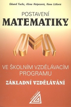 Postavení matematiky ve školním vzdělávacím programu na čtyřletém gymnáziu