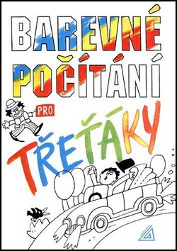 Barevné počítání pro třeťáky Barevné počítání pro třeťáky