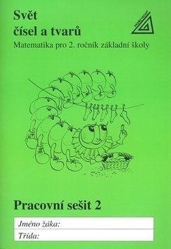 Matematika pro 2.ročník základní a obecné školy - pracovní sešit 2 Matematika pro 2.ročník základní a obecné školy - pracovní sešit 2