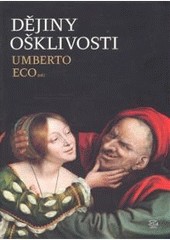 Dějiny ošklivosti Dějiny ošklivosti