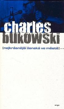 Nejkrásnější ženská ve městě Nejkrásnější ženská ve městě