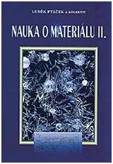 Nauka o materiálu 2 Nauka o materiálu 2