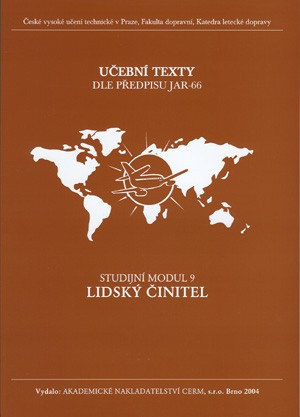 Modul 09 Lidský činitel Modul 09 Lidský činitel