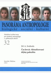 Čas lovců: Aktualizované dějiny paleolitu Čas lovců: Aktualizované dějiny paleolitu