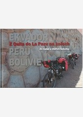 Z Quita do La Pazu na kolech Z Quita do La Pazu na kolech