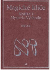 Magické klíče 1 mystérium východu