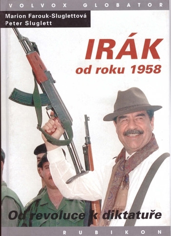 Irák od roku 1958: Od revoluce k diktatuře