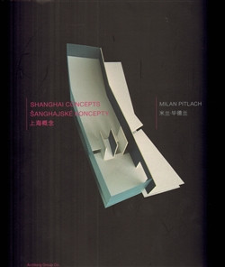 Šanghajské koncepty/Shanghai Concepts Šanghajské koncepty/Shanghai Concepts