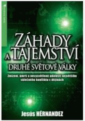 Záhady a tajemství druhé světové války