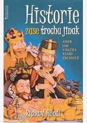 Historie zase trochu jinak
