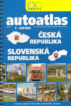 Autoatlas ČR + SR 1:240 000 Autoatlas ČR + SR 1:240 000