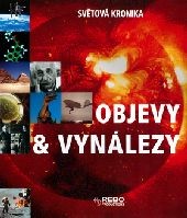 Objevy a vynálezy Objevy a vynálezy
