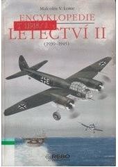 Encyklopedie letectví Díl 2, 1939-1945 Encyklopedie letectví Díl 2, 1939-1945