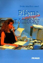 Píšeme a telefonujeme německy Píšeme a telefonujeme německy