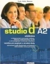 studio d A2 UČ + CD /slovenská verzia/ studio d A2 UČ + CD /slovenská verzia/