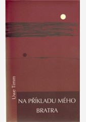 Na příkladu mého bratra