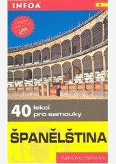 Španělština - 40 lekcí pro samouky - kniha + 2 audio CD
