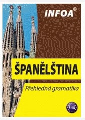 Přehledná gramatika - španělština (nové vydání)