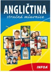 Angličtina - stručná mluvinice