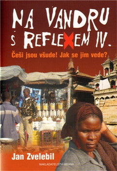 Na vandru s Reflexem IV. Na vandru s Reflexem IV.