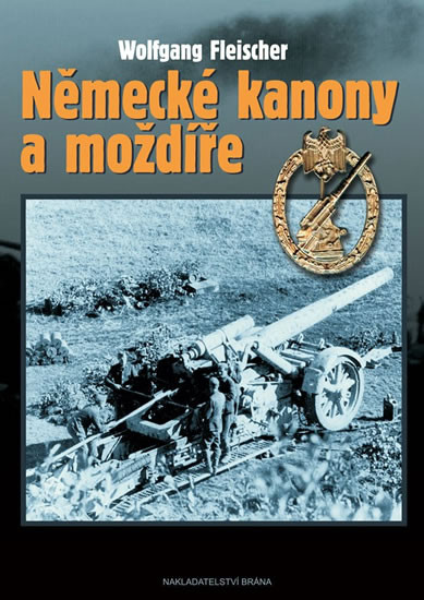 Německé kanony a moždíře Německé kanony a moždíře