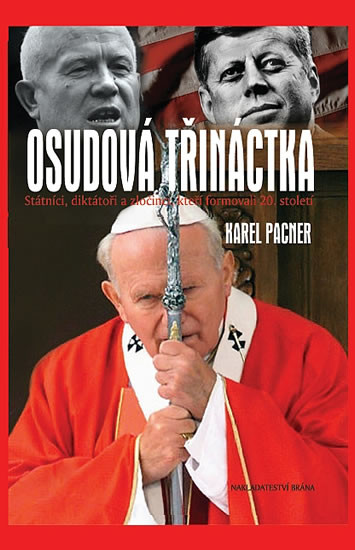 Osudová třináctka Osudová třináctka