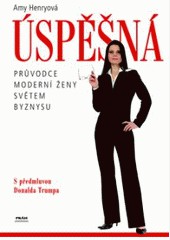 ÚSPĚŠNÁ Svět byznysu ÚSPĚŠNÁ Svět byznysu