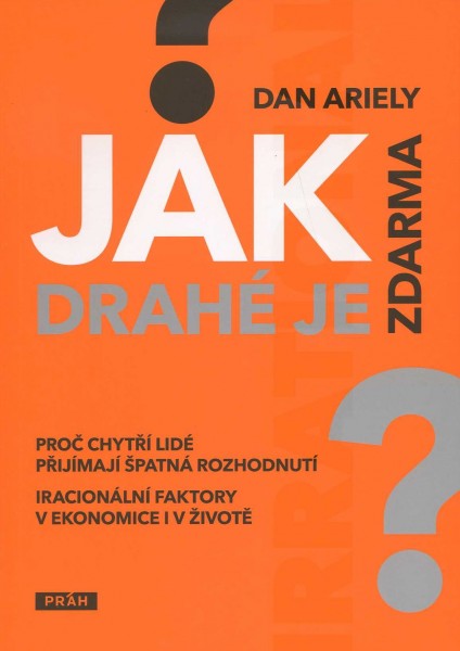Jak drahé je zdarma Jak drahé je zdarma