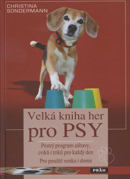 Velká kniha her pro psy