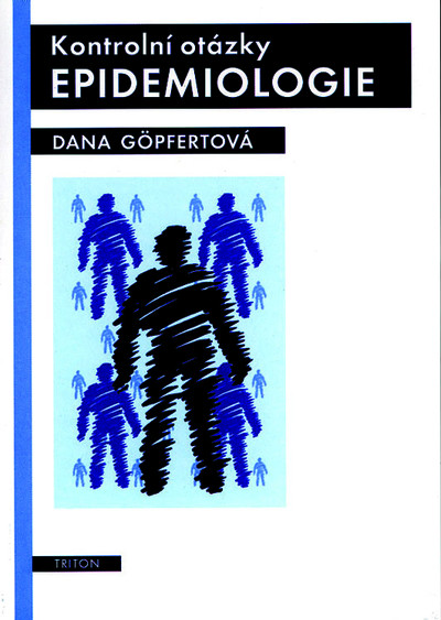 Kontrolní otázky epidemiologie Kontrolní otázky epidemiologie