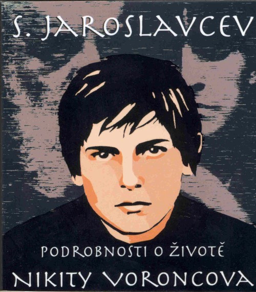 Podrobnosti o životě Nikity Voroncova Podrobnosti o životě Nikity Voroncova