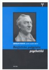 Neofatické polyglotie psychotiků Neofatické polyglotie psychotiků