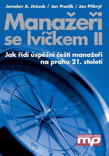 Manažeři se lvíčkem II Manažeři se lvíčkem II