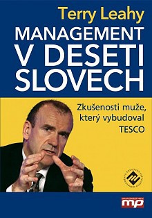 Management v deseti slovech Management v deseti slovech