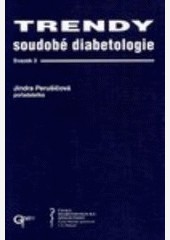 Trendy soudobé diabetologie. Svazek 2