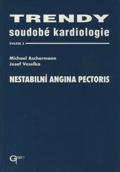 Trendy soudobé kardiologie. Svazek 3 Trendy soudobé kardiologie. Svazek 3
