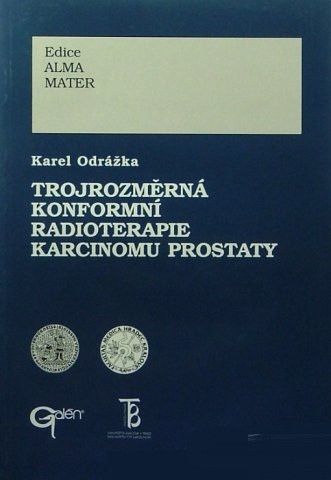 Trojrozměrná konformní radioterapie karcinomu prostaty