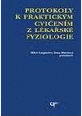 Protikoly k praktickým cvičením z lékařské fyziologie