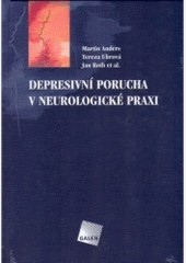 Depresivní porucha v neurologické praxi