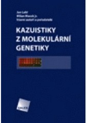 Kazuistiky z molekulární genetiky